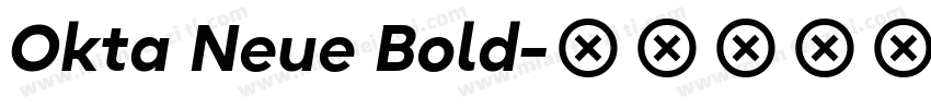 Okta Neue Bold字体转换